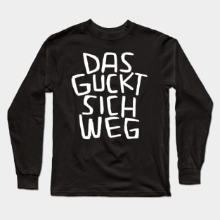 Das guckt sich weg, Lustiger Handwerker Spruch Long Sleeve T-Shirt